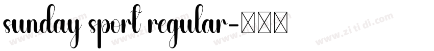 sunday sport regular字体转换